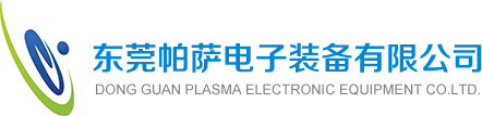Dong Guan Plasma Electronic Equipment Co., Ltd. 